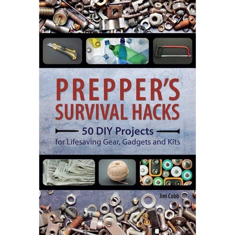 Prepper's Survival Hacks American Survivalist